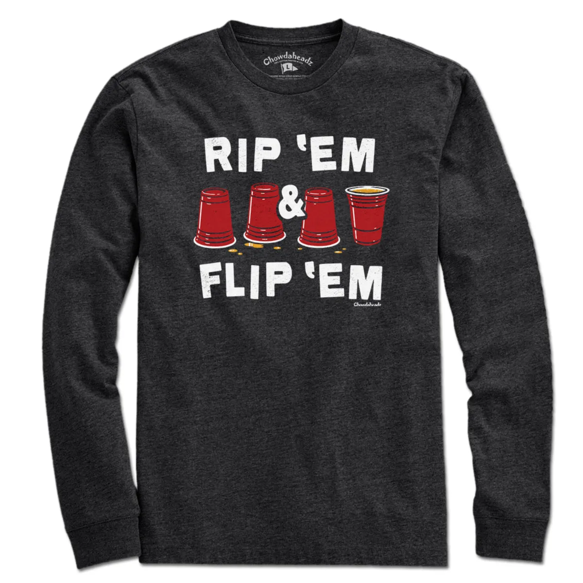 Rip 'Em & Flip 'Em Flip Cup T-Shirt