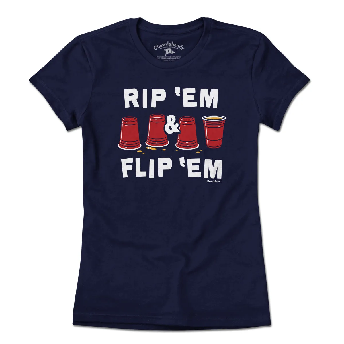 Rip 'Em & Flip 'Em Flip Cup T-Shirt
