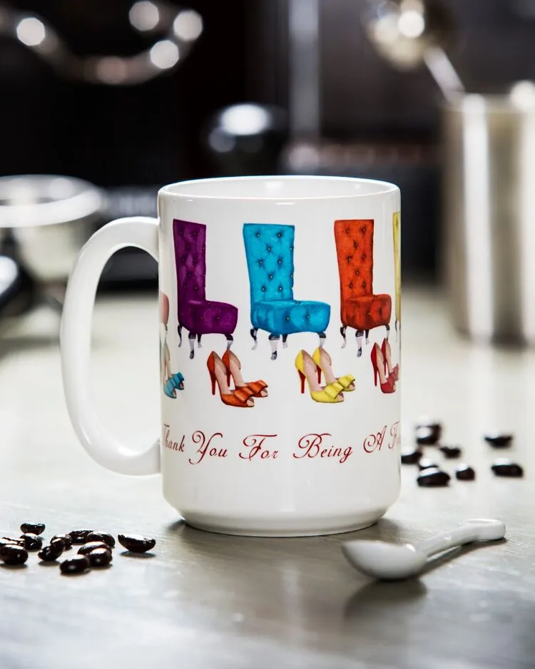 Thank You For Being a Friend Mug